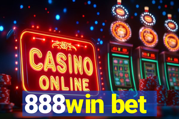 888win bet